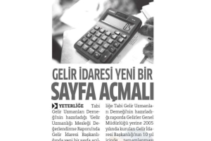 "Gelir İdaresi Yeni Bir Sayfa Açmalı" (Muhtelif Gazeteler)